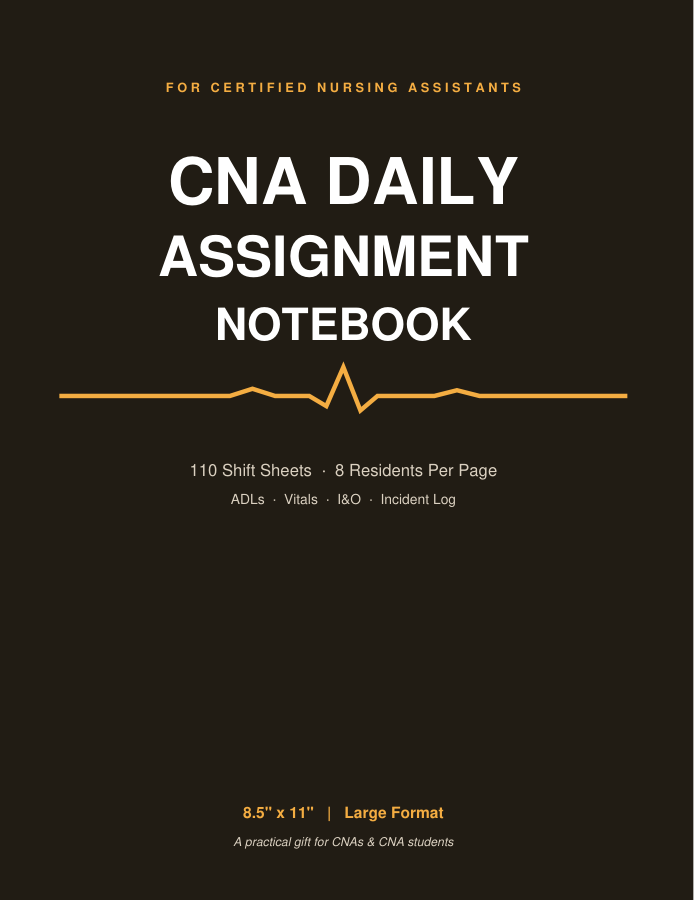 CNA Daily Assignment Notebook cover