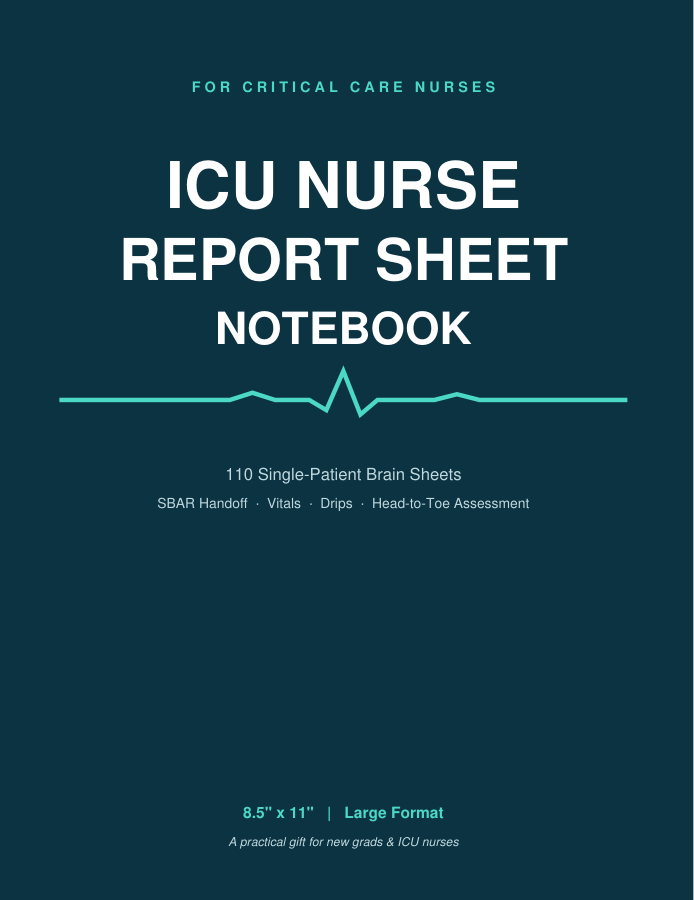 ICU Nurse Report Sheet Notebook cover