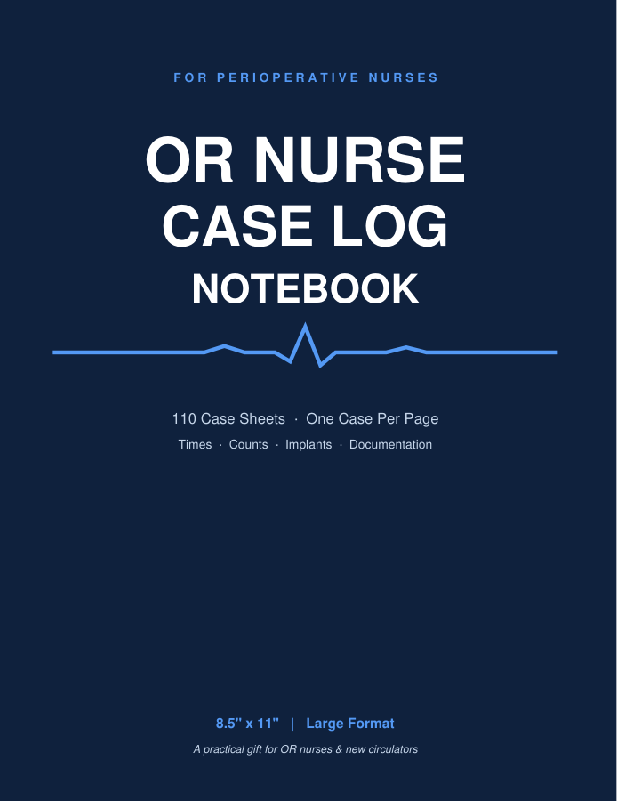 OR Nurse Case Log Notebook cover